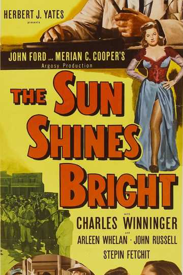 The Sun Shines Bright Poster
