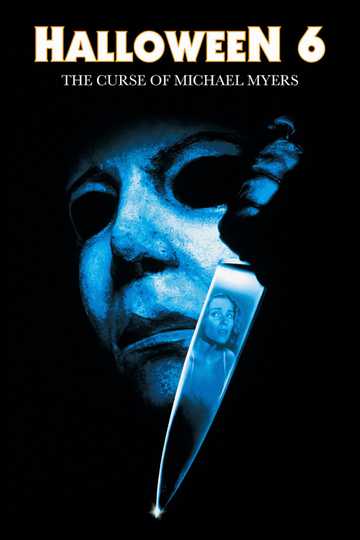 Halloween: The Curse of Michael Myers Poster