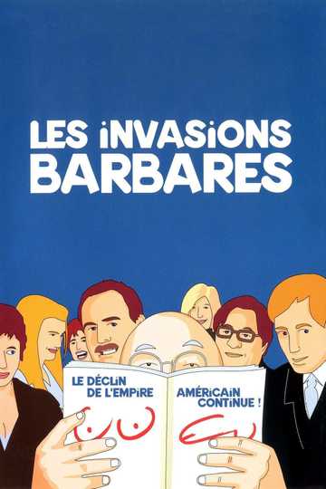 The Barbarian Invasions Poster