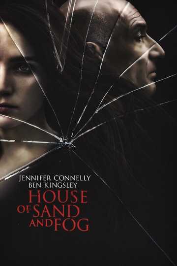House of Sand and Fog Poster