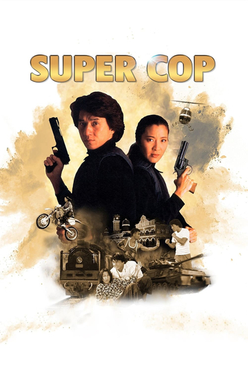 Watch Police Story 3 Super Cop 1992 Online Hd Full Movies