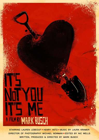 It's Not You It's Me Poster