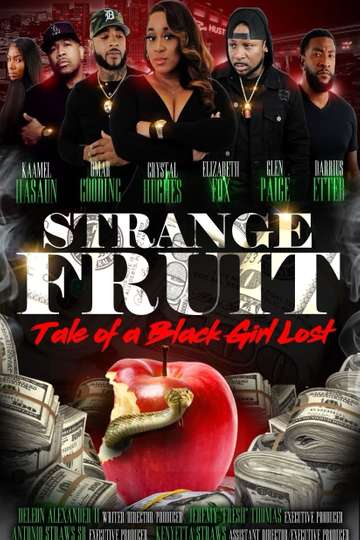 Strange Fruit: Tale Of A Black Girl Lost Poster