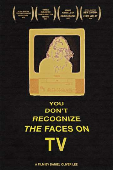 You Don't Recognize the Faces on TV Poster