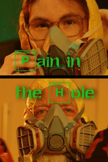 Pain in the Hole Poster