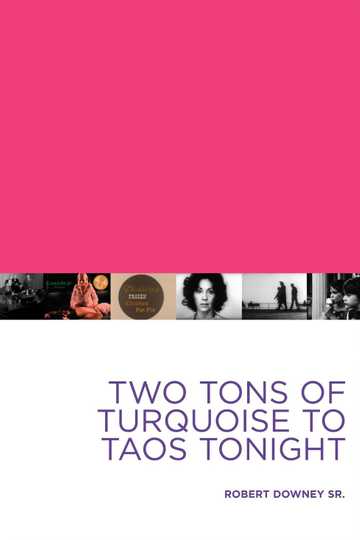 Two Tons of Turquoise to Taos Tonight Poster