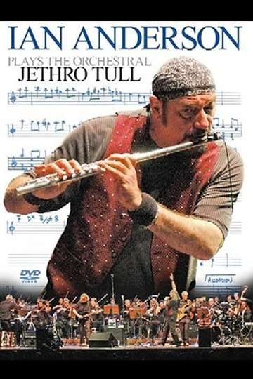 Ian Anderson  Plays the Orchestral Jethro Tull Poster