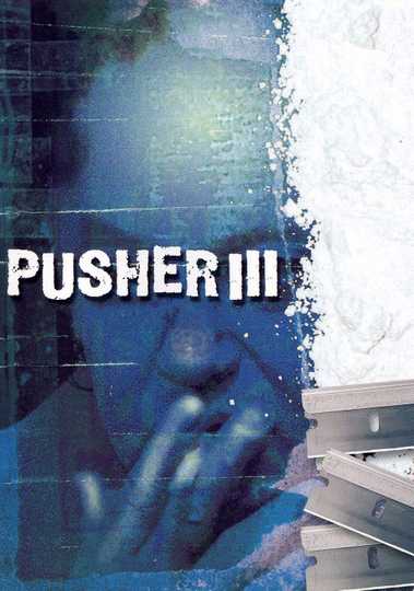 Pusher III Poster