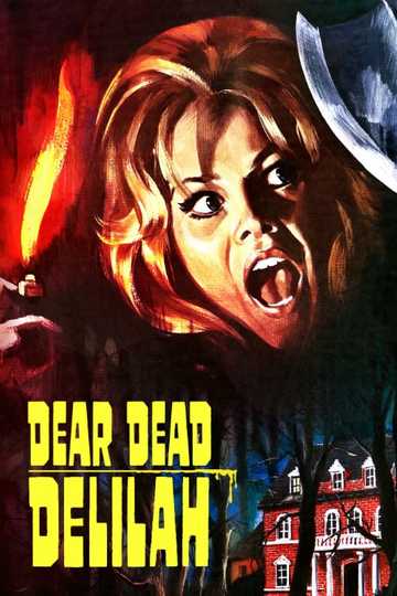Dear Dead Delilah Poster