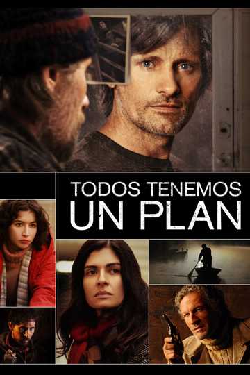 Everybody Has a Plan Poster