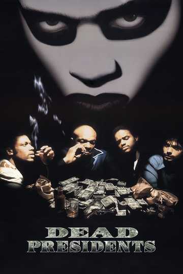 Dead Presidents Poster