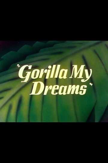 Gorilla My Dreams Poster