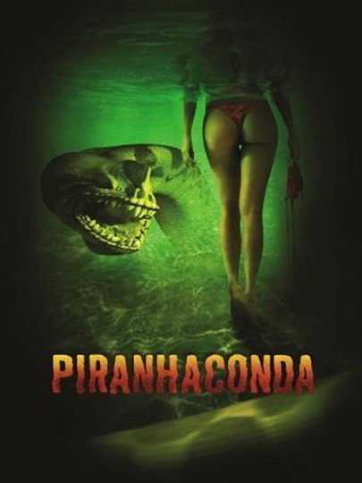 Piranhaconda Poster