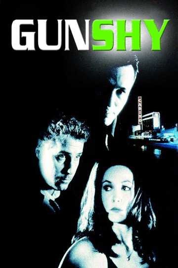 Gunshy Poster