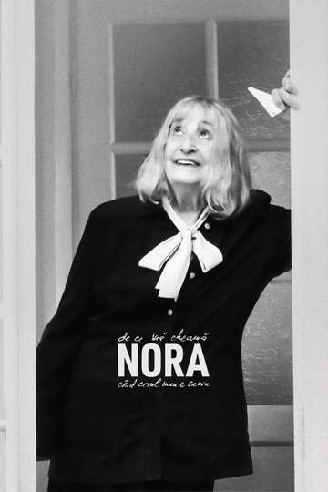 De ce mă cheamă Nora, când cerul meu e senin Poster