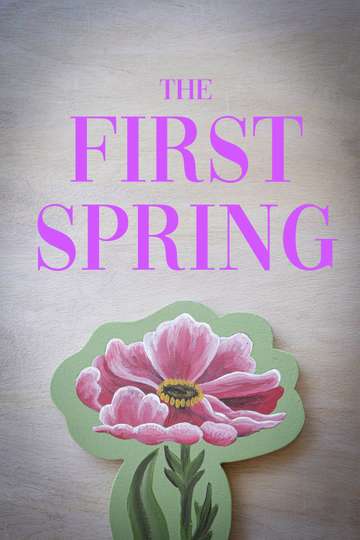 The First Spring Poster