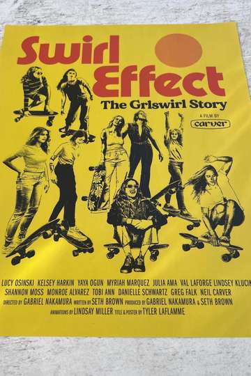 Swirl Effect: The Grlswirl Story Poster
