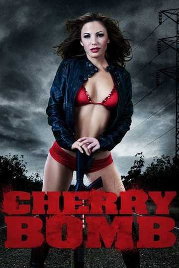 Cherry Bomb Poster