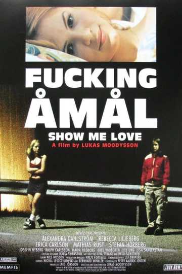 Show Me Love Poster
