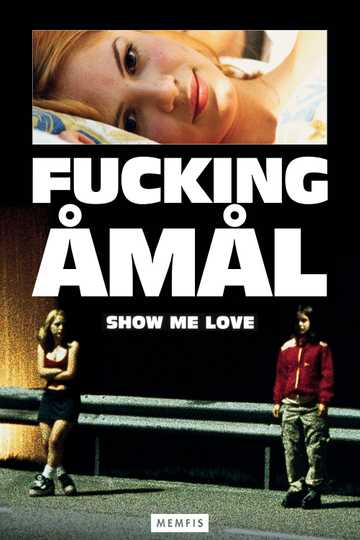 Show Me Love Poster