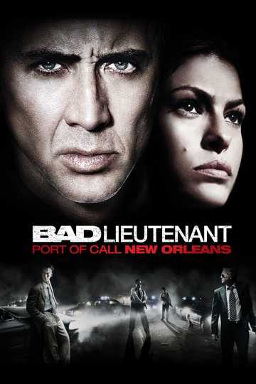 The Bad Lieutenant: Port of Call - New Orleans Poster