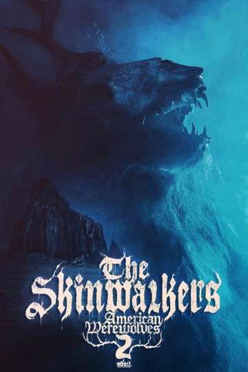 American Werewolves 2: The Skinwalkers Poster