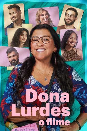 Dona Lurdes: O Filme Poster