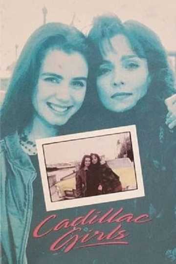 Cadillac Girls Poster