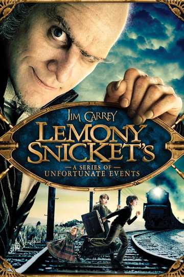 Lemony Snicket's A Series of Unfortunate Events Poster
