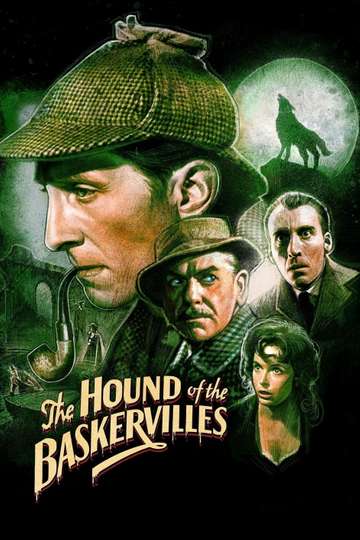 The Hound of the Baskervilles - Stream and Watch Online | Moviefone