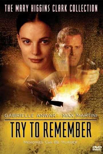 Try to Remember Poster