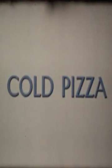 Cold Pizza Poster