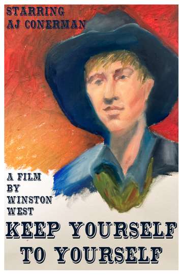 Keep Yourself To Yourself Poster