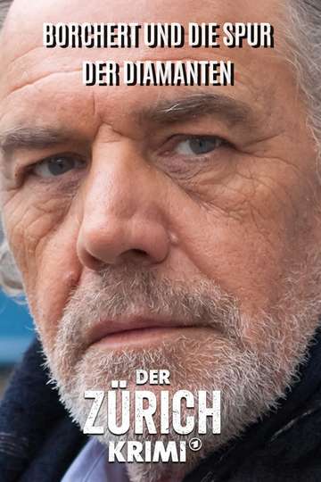 Der Zürich-Krimi: Borchert und die Spur der Diamanten Poster