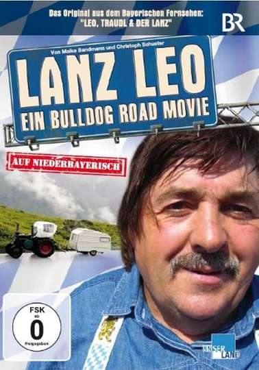 Lanz Leo  Ein Bulldog Road Movie Poster