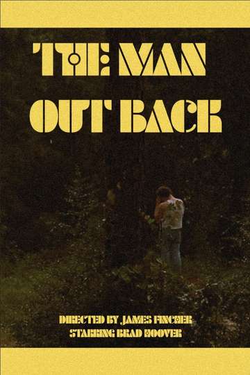 The Man Out Back Poster