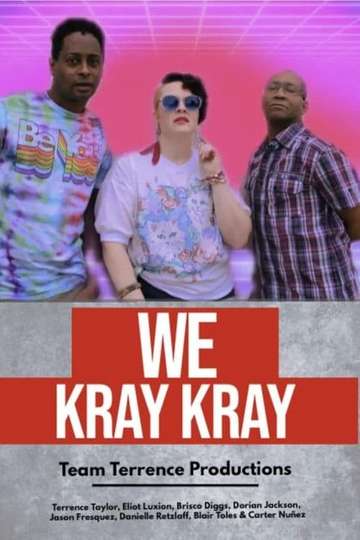We Kray Kray Poster