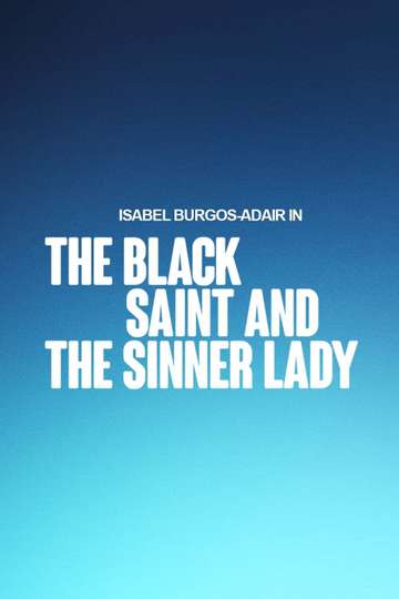 The Black Saint and The Sinner Lady Poster