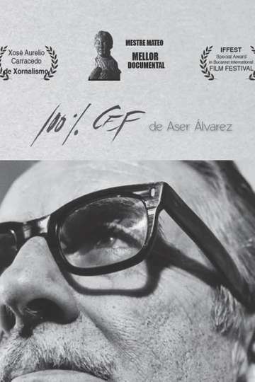 100% CEF, unha biografía de Celso Emilio Ferreiro Poster
