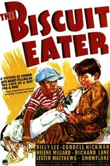 The Biscuit Eater Poster