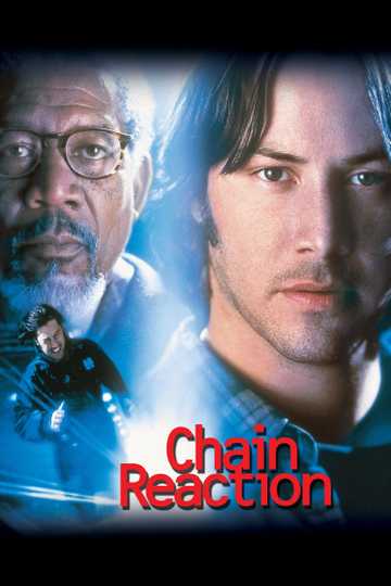 Chain Reaction Poster