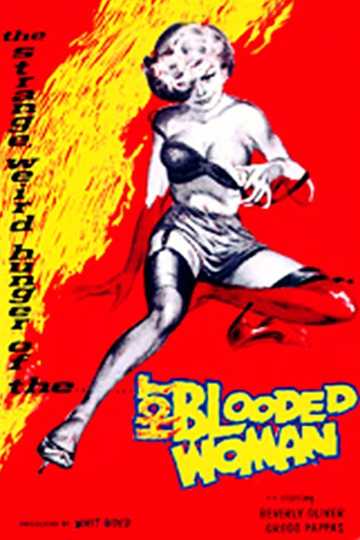 Hot-Blooded Woman Poster