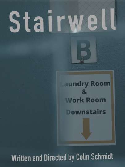 Stairwell B Poster