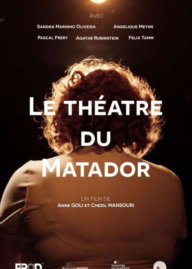 Le théâtre du Matador Poster