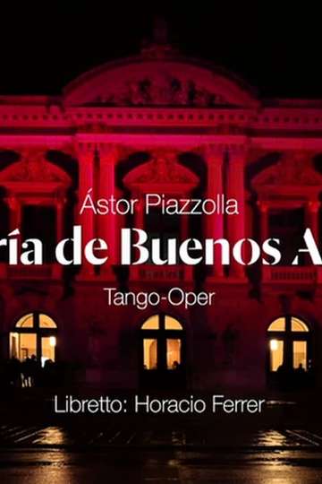 Astor Piazzolla: María de Buenos Aires - Grand Théâtre de Genève Poster