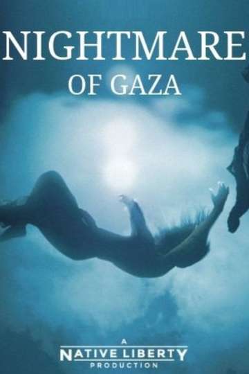 Nightmare of Gaza Poster