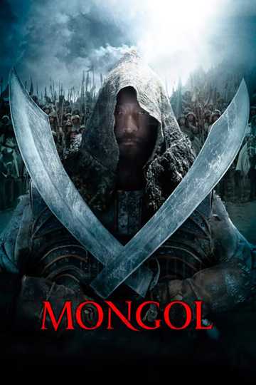 Mongol: The Rise of Genghis Khan Poster