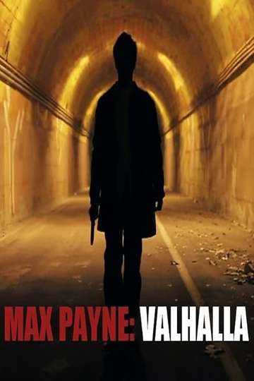 Max Payne: Valhalla Poster