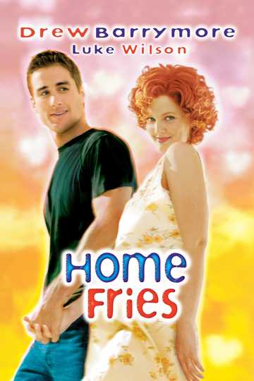 Home Fries Poster