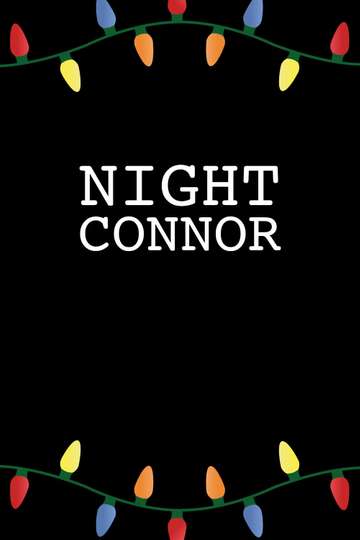 Night Connor Poster